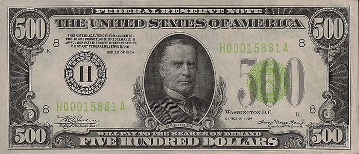 William McKinley was Honored on the united States $500 Bill